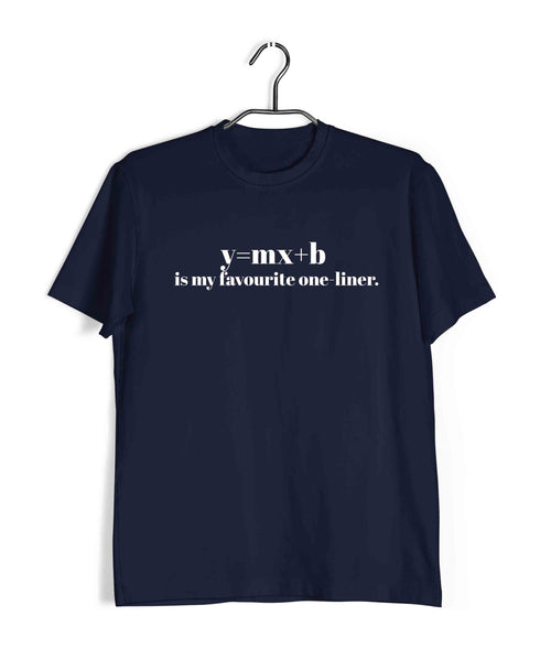 Mathematics My favourite one-liner Nerd Wordplay Casual Graphic Printed T-Shirt for Men